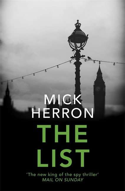 THE LIST by Mick Herron, Review: Compelling reading