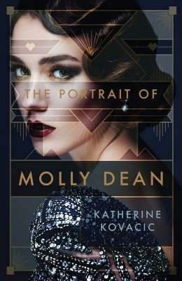 THE PORTRAIT OF MOLLY DEAN by Katherine Kovacic, Book Review