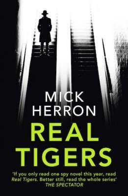 Real Tigers by Mick Herron, Review: Dark farce thriller with bite