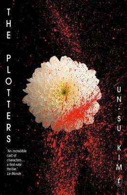 The Plotters by Un-su Kim, Review: Dark humour & contradiction