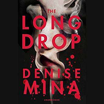 Denise Mina - The Long Drop Audiobook