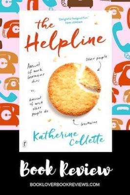 The Helpline by Katherine Collette, Review: A feel-good fun read