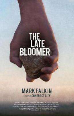 THE LATE BLOOMER author Mark Falkin, Q&A
