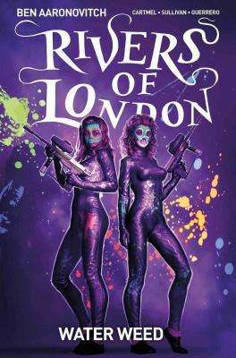 Rivers of London: Water Weed Graphic Novel