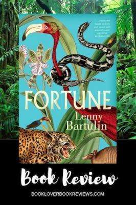 FORTUNE by Lenny Bartulin, Book Review: Gripping