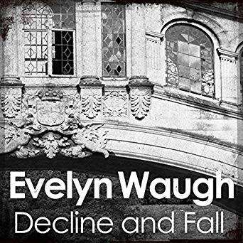 Decline and Fall - Evelyn Waugh - Fiction audiobooks