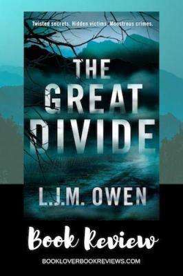 The Great Divide by LJM Owen, Review: Atmospheric pageturner