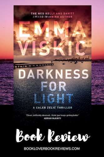 Emma Viskic - Darkness for Light (Caleb Zelic #3)