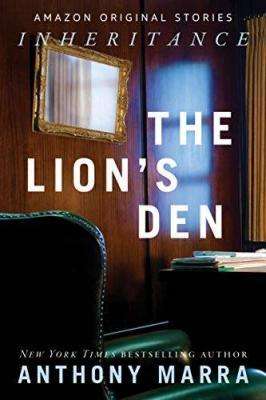 THE LION’S DEN by Anthony Marra (Inheritance Collection), Review