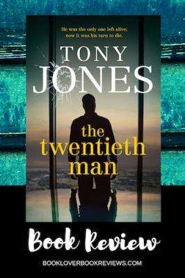 The Twentieth Man by Tony Jones, Review: Taut political thriller