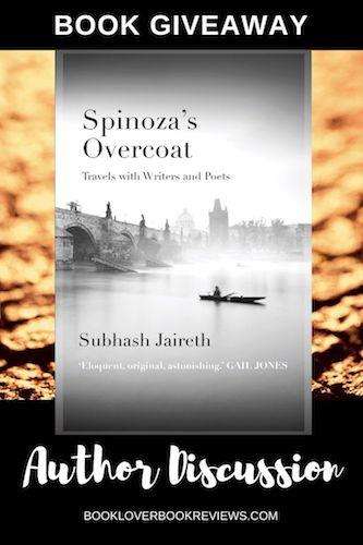 Subhash Jaireth on Spinoza’s Overcoat: Travels with Writers & Poets