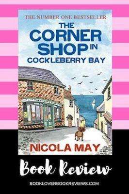 The Corner Shop in Cockleberry Bay - Nicola May