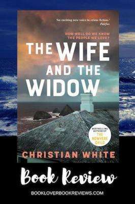 The Wife and the Widow, Book Review: White’s killer twist