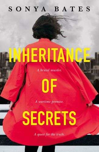 Inheritance of Secrets - Sonya Bates