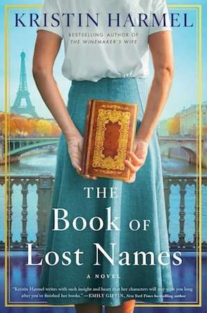 The Book of Lost Names - Kristin Harmel - July 2020 Historical Fiction