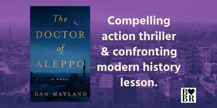 The Doctor of Aleppo, Book Review