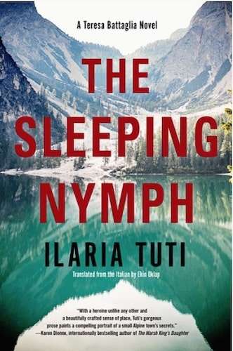 The Sleeping Nymph - Ilaria Tuti - New crime novel in translation