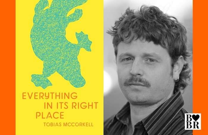 Tobias McCorkell on debut novel Everything in its Right Place