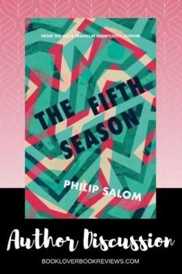 The Fifth Season: Philip Salom on his inspiration for new novel