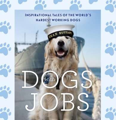 Dogs With Jobs, Review: Laura Greaves’ heartwarming tales