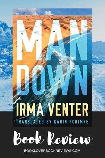 Man Down (Rogue #2) by Irma Venter, trans. Karin Schimke, Review