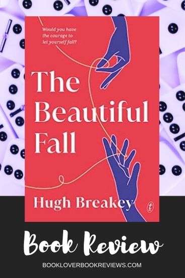 The Beautiful Fall - Hugh Breakey - Review