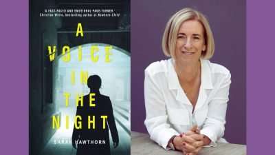A Voice in the Night: Sarah Hawthorn’s inspiration + Review
