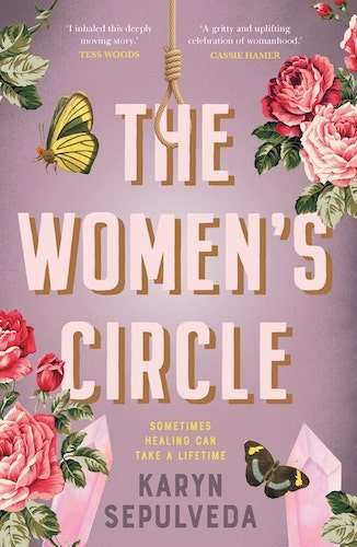 The Women's Circle by Karyn Sepulveda, Ventura Press