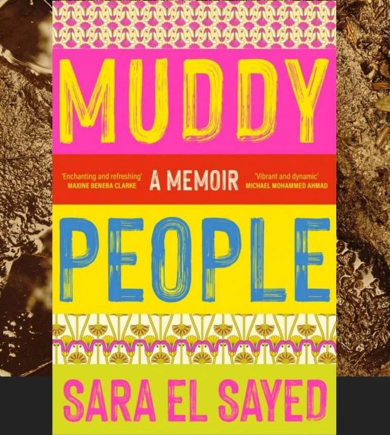 Muddy People: A Memoir by Sara El Sayed, Review: Engaging read