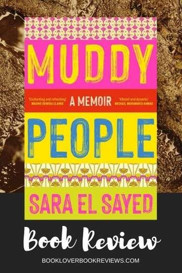 Muddy People by Sara El Sayed Book Review