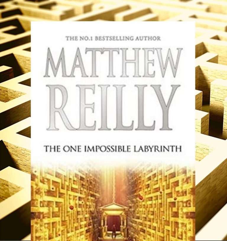 The One Impossible Labyrinth by Matthew Reilly, Review