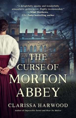 Historical Fiction - The Curse of Morton Abbey by Clarissa Harwood