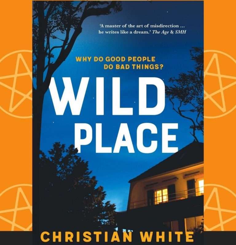 Wild Place by Christian White, Review: Shocking domesticity