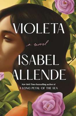 New Book Releases 2022- Violeta by Isabel Allende