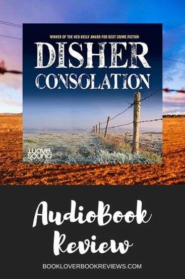 Consolation by Garry Disher Audio Book Review