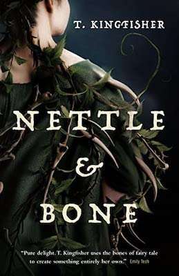 Nettle & Bone - April 2022 Book Releases