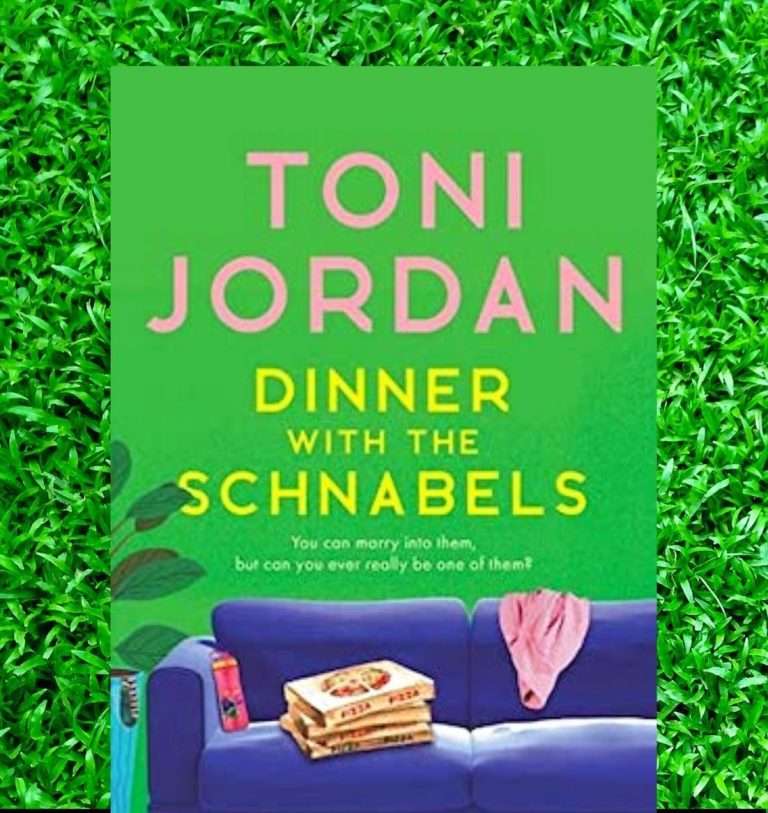 Dinner with the Schnabels by Toni Jordan, Review: Hilarious