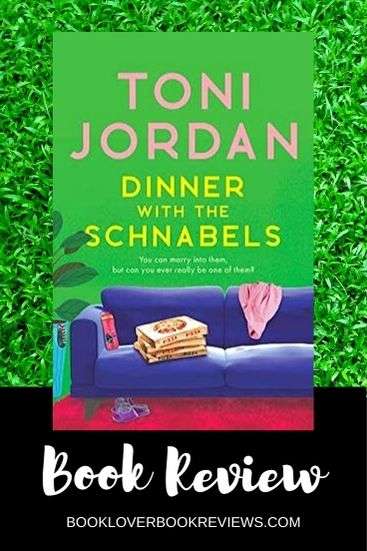 Dinner with the Schnabels by Toni Jordan Book Review
