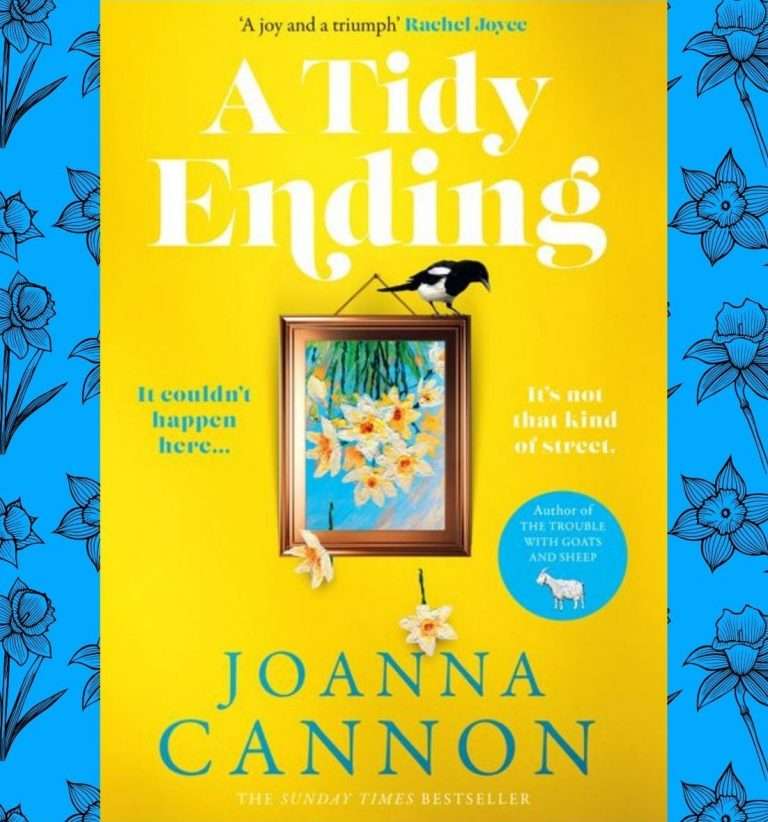A Tidy Ending by Joanna Cannon, Review: Sinister twister