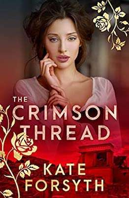 New Books 2022 - The Crimson Thread by Kate Forsyth