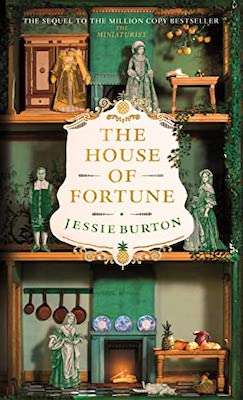 New Book Releases 2022 - The House of Fortune by Jessie Burton