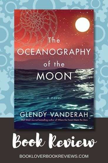 The Oceanography of the Moon by Glendy Vanderah, Book Review