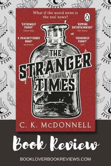 The Stranger Times Book Review - C K McDonnell