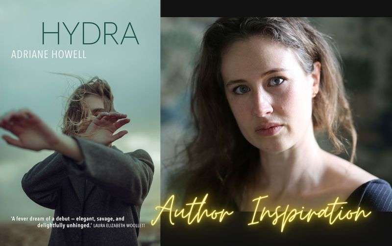 Hydra author Adriane Howell - Inspiration + Book Review