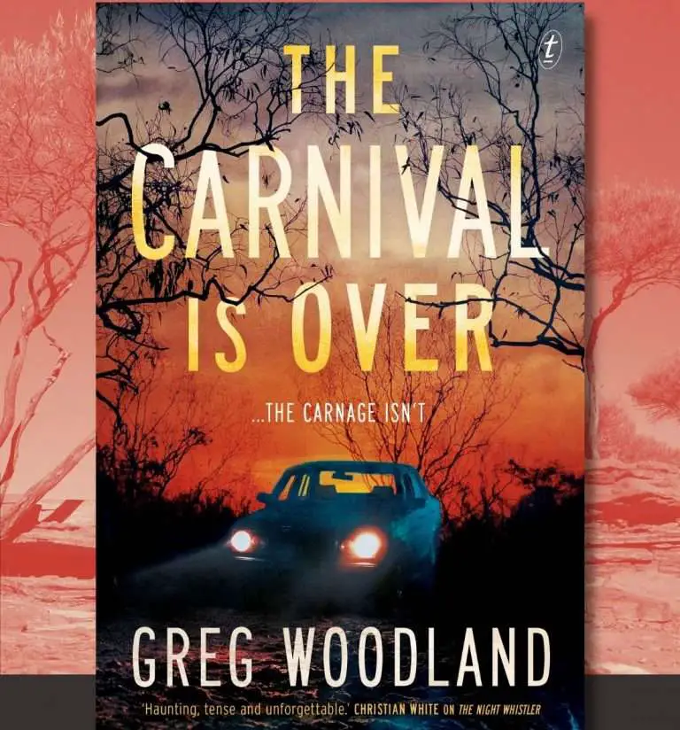 The Carnival is Over by Greg Woodland: A cracking crime read