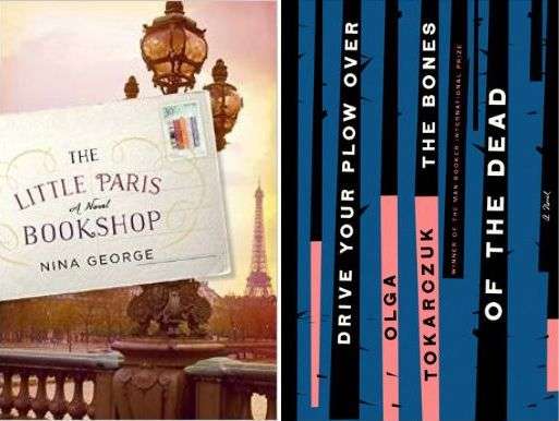European women in translation on my reading list - The Little Paris Bookshop and Drive Your Plow Over the Dead.