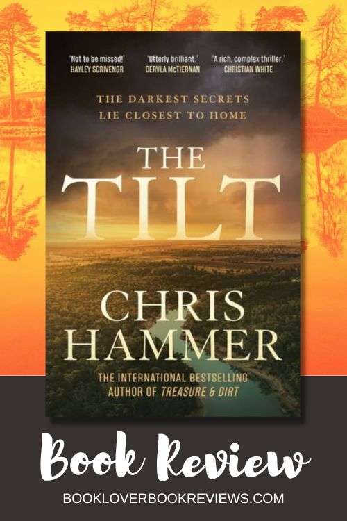 The Tilt by Chris Hammer, Review