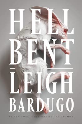 2023 highly anticipated book release - Hell Bent by Leigh Bardugo