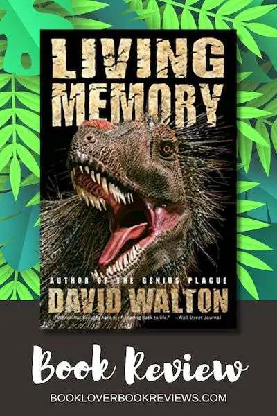 Living Memory Book Review - author David Walton