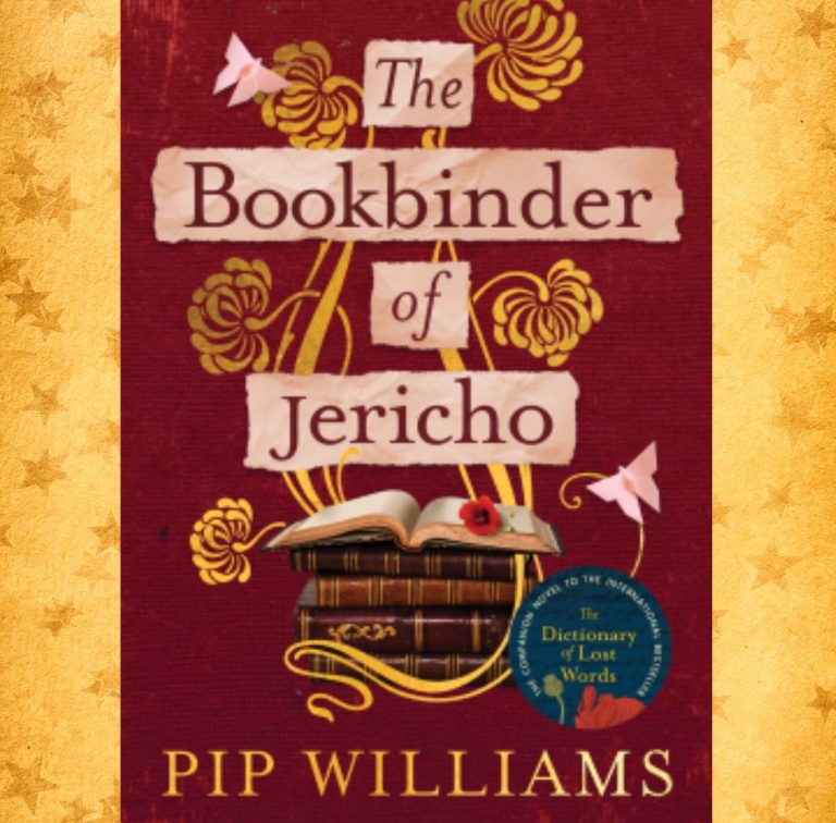 The Bookbinder of Jericho, Review: Pip Williams’ deeply moving tale